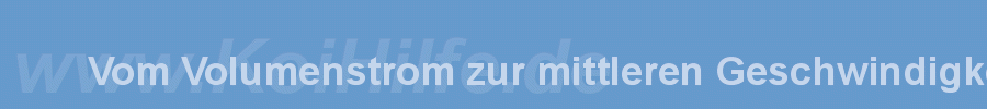 Koi-Gehlhaar-Enzyklopädie: Vom Volumenstrom zur mittleren ...